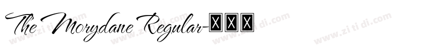 The Morydane Regular字体转换